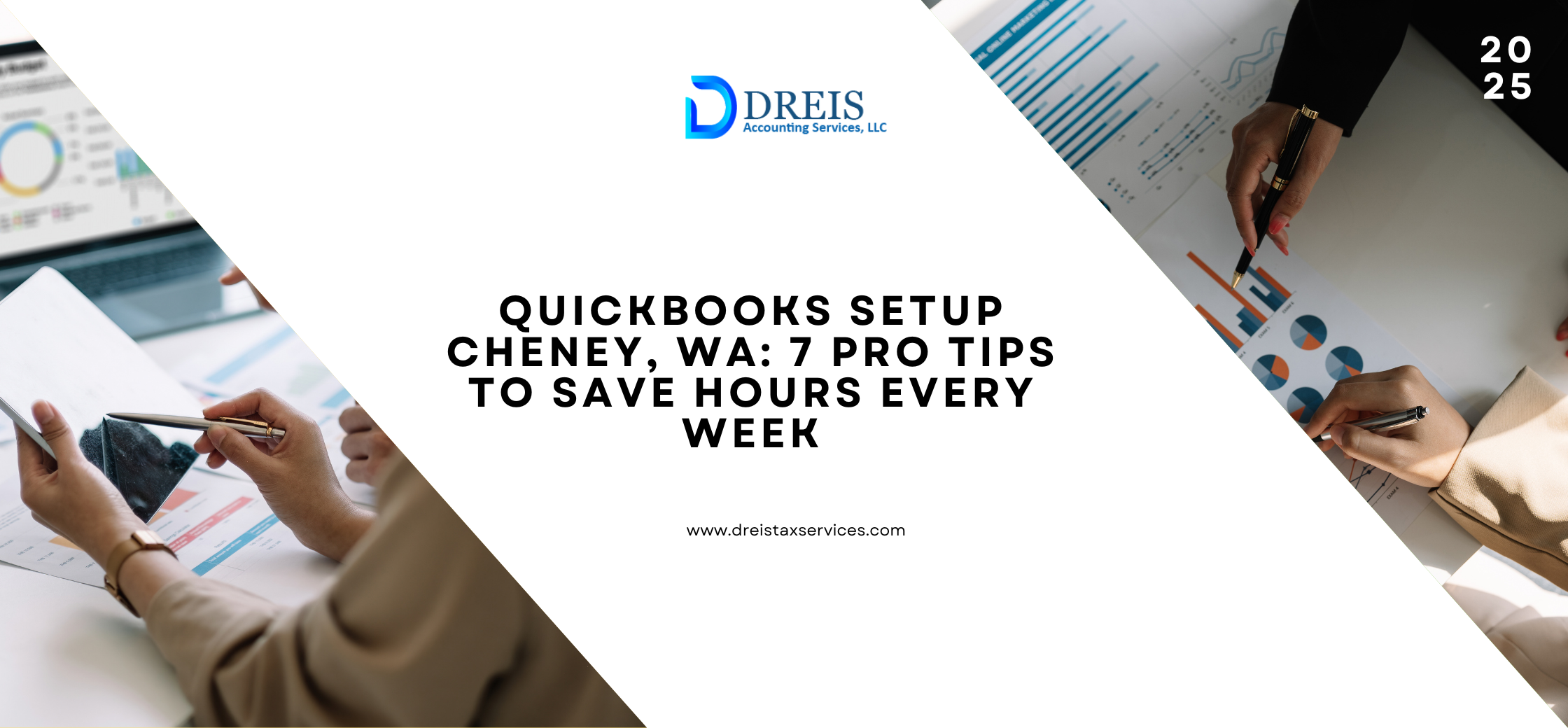 QuickBooks Setup Cheney, WA: 7 Pro Tips to Save Hours Every Week